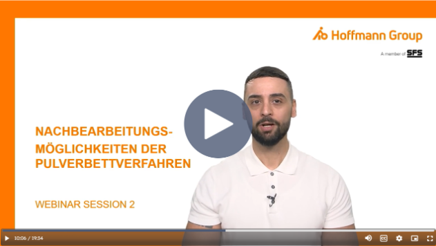 Webinar 2_Nachbearbeitungsmöglichkeiten der Pulverbettverfahren